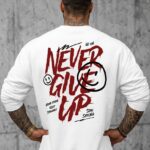 Never Give Up Oversized